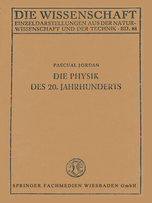 cover image of Die Physik des 20. Jahrhunderts